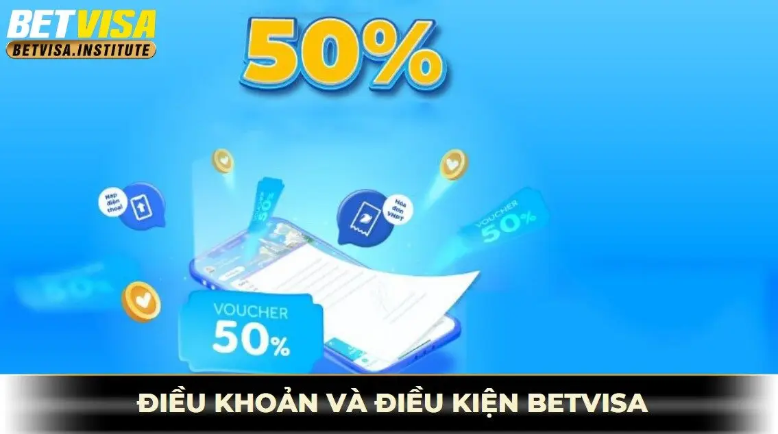 điều kiện và điều khoản betvisa về khuyến mãi