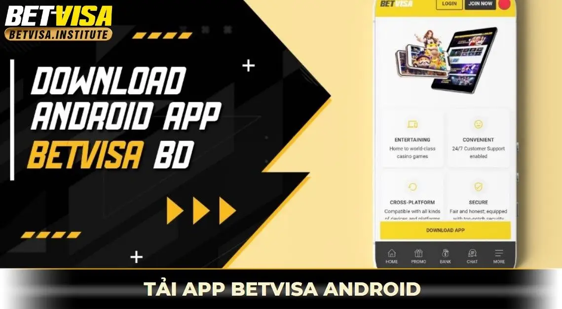 Tải app betvisa cho hệ điều hành android